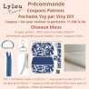 Précommande Coupon-patron Pochette Yzy Viny DiY Oiseaux bleus - Coupon seul ou Kit - Expédition 21/07