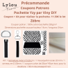 Précommande Coupon-patron Pochette Yzy par Viny DiY Zèbre - Coupon seul ou Kit complet - Expédition estimée 21 juillet